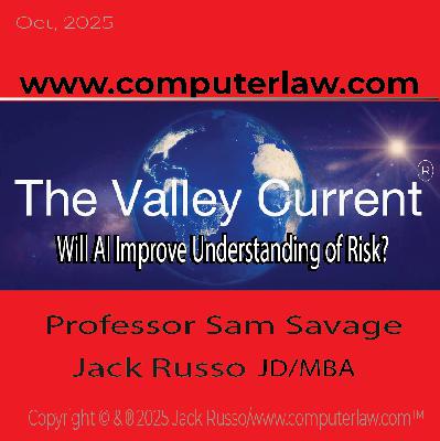 The Valley Current®: Will AI Improve Understanding of Risk?