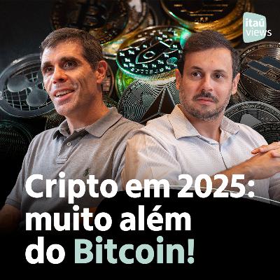 T7 #04 | Cripto em 2025: muito além do Bitcoin!