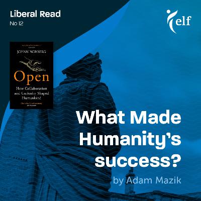 Episode 12 - What Made Humanity’s success?