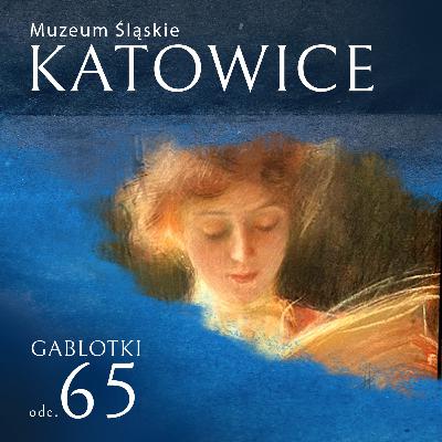 65. 8 obrazów, które warto zobaczyć w Muzeum Śląskim w Katowicach