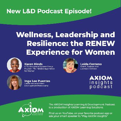 Wellness, Leadership and Resilience: the RENEW Experience for Women