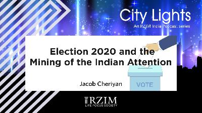 Election 2020 and Mining of the Indian Attention Election 2020 and Mining of the Indian Attention