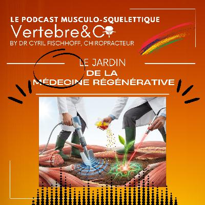Le jardin de la médecine régénérative ! Le jardin de la médecine régénérative !