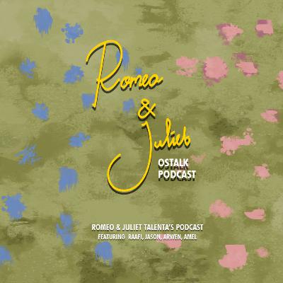 Romeo & Juliet: "Membuka Halaman yang Baru"