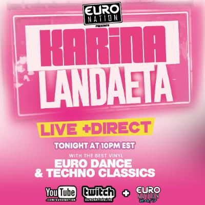 Euro Nation June 28, 2025 (DJ KARINA LANDAETA)