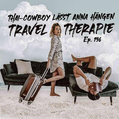 Thai-Cowboy lässt Anna hängen