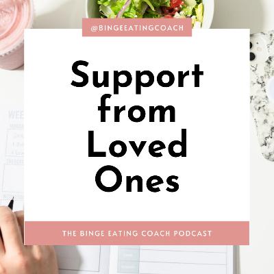 Support from Loved Ones