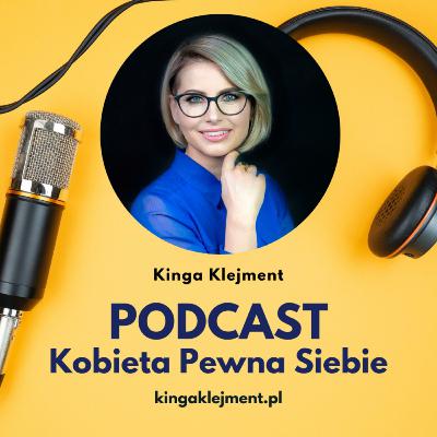 #7 Jak możesz ze mną wzmocnić swoją pewność siebie i dokonać zmiany w zgodzie ze sobą?