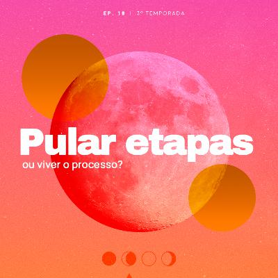 Pular etapas
