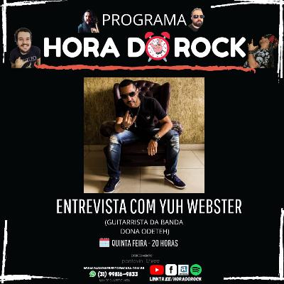 Entrevista com Yuh Webster (Guitarrista da Banda Dona Odeteh) Entrevista com Yuh Webster (Guitarrista da Banda Dona Odeteh)