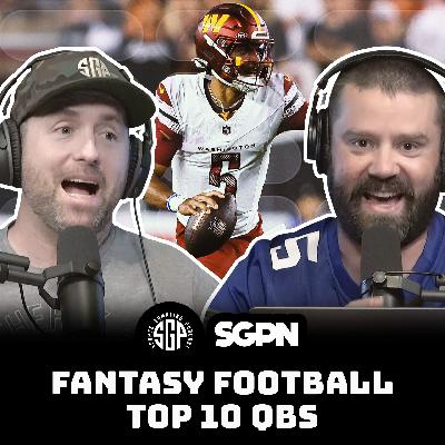 Fantasy Football Top 10 QBs + Tattoo Reveal (Ep. 2301)