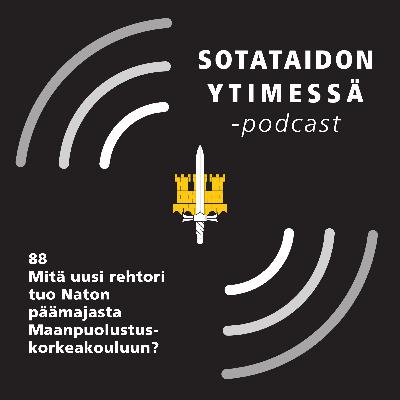 88 Mitä uusi rehtori tuo Naton päämajasta Maanpuolustuskorkeakouluun?