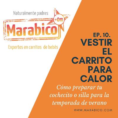 ¿Cómo preparar el carrito o la silla de paseo para el verano?