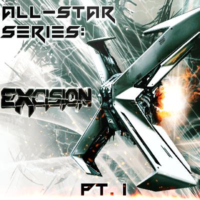 2022-11-14 (All-Star Series: Excision Edition Pt. 1) 2022-11-14 (All-Star Series: Excision Edition Pt. 1)