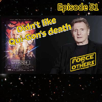 Liam Neeson didn't like Qui-Gon's death | REBEL SCUM CON PREVIEW -- Episode 51