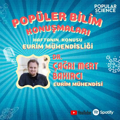 #4 Popüler Bilim Konuşmaları // Dr. Çağrı Mert Bakırcı #4 Popüler Bilim Konuşmaları // Dr. Çağrı Mert Bakırcı