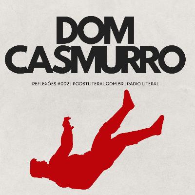 O Algoritmo do Ciúme: Uma Autópsia Psicológica de Dom Casmurro