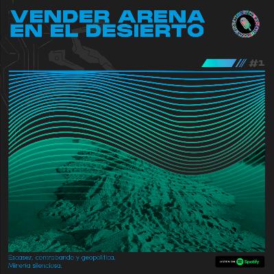Vender arena en el desierto