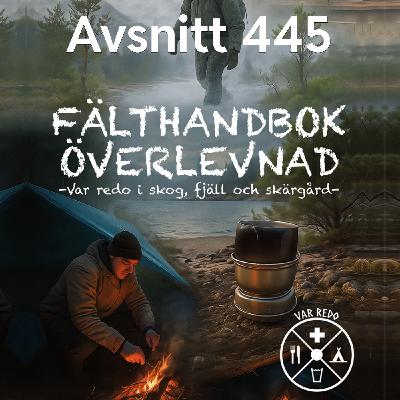 445. Fälthandbok Överlevnad