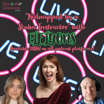 Kidnapped by a Scuba Instructor (with Elf Lyons)