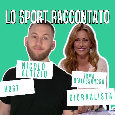 ZeroNove. Le istituzioni televisive, la Champions League e un sogno internazionale. Con Irma D'Alessandro