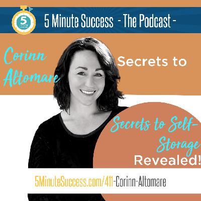 Corinn Altomare - Secrets to Self-Storage Investing Revealed: 5 Minute Success