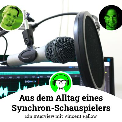 Aus dem Alltag eines Synchron-Schauspielers