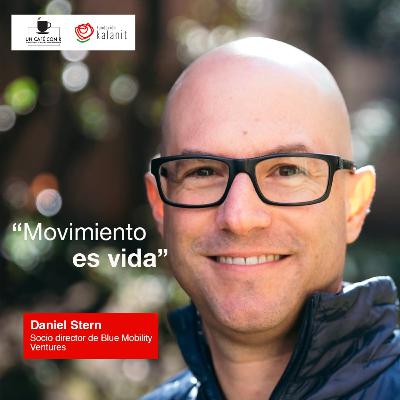Daniel Stern, es momento de desaprender y redescubrir la Movilidad en Latam