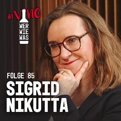 Sigrid Nikutta: Scheurebe, Strategien und starke Entscheidungen Sigrid Nikutta: Scheurebe, Strategien und starke Entscheidungen