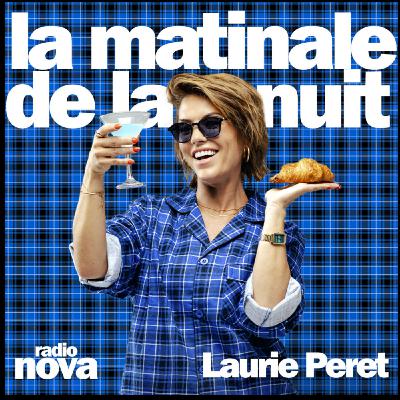 La chanson de Laurie Peret - La matinale de la nuit du 17 février 2026 La chanson de Laurie Peret - La matinale de la nuit du 17 février 2026