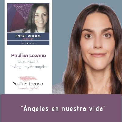 37 · Ángeles en tu vida con Paulina Lozano 37 · Ángeles en tu vida con Paulina Lozano