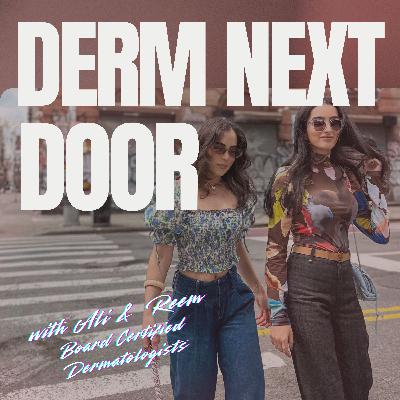 Episode 2: Salmon Sperm, Softwave, and Side-Eyes: A Derm Deep Dive