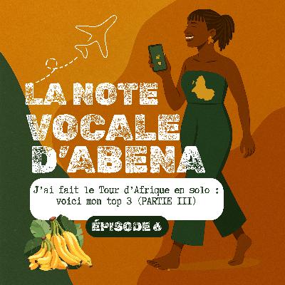 #6 J’ai fait le Tour d’Afrique en solo : voici mon top 3 (PARTIE 3)