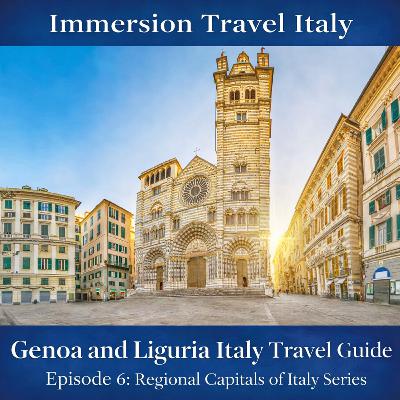 Genoa and Liguria Italy Travel Guide | Maritime Power, Hidden Streets, and a Capital Built on Trade. Regional Capitals of Italy Series Episode 6