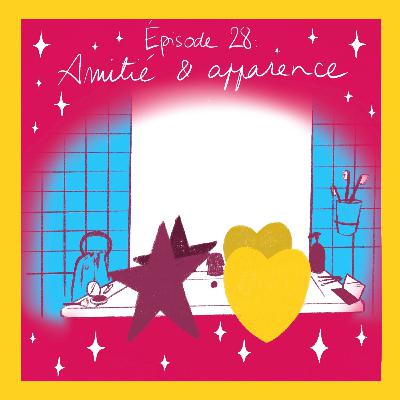Amitié et apparences
