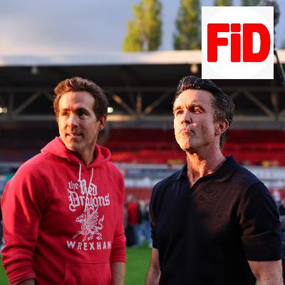Episode 287 - Truth behind Wrexham's mega £48m cash boost & Sheffield Wednesday preview
