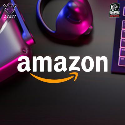 Inicia la Semana Gamer en Amazon México
