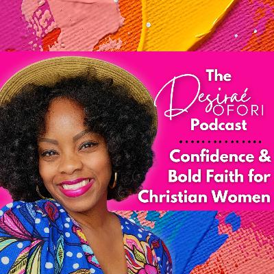 EP 49 - Christian Women it's Time to Stop Being Ambiguous with Your Faith!