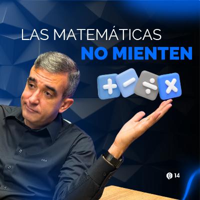 Las matemáticas no mienten