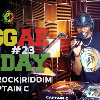 FRIDAY REGGAE EP #023 — Lovers Rock & Riddim ft. Captain C (Smooth Roots & Sweet Vibes)