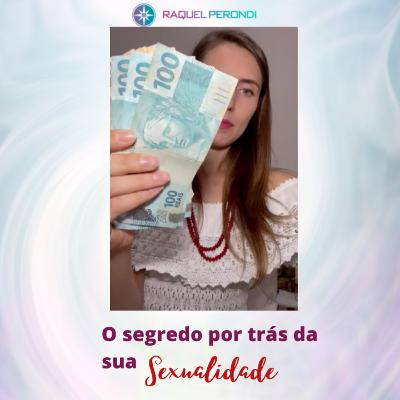O segredo por trás da sua sexualidade || Jornada Fênix - Episódio 8 | RAQUEL PERONDI O segredo por trás da sua sexualidade || Jornada Fênix - Episódio 8 | RAQUEL PERONDI