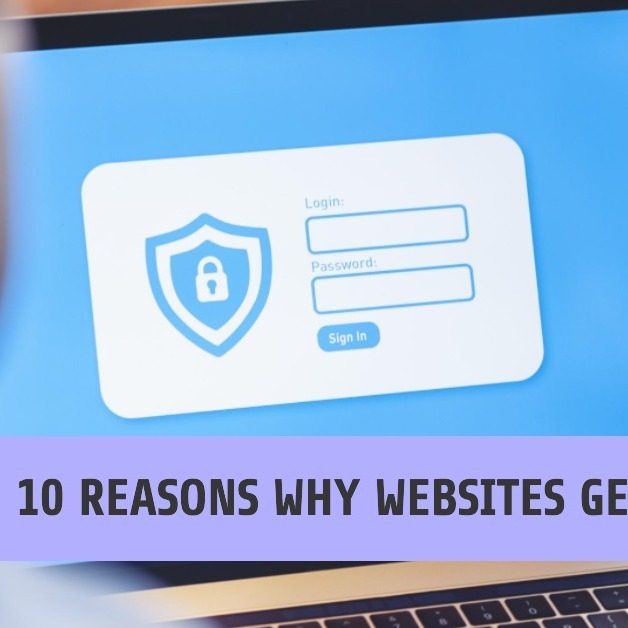TOP 10 REASONS THAT CONTRIBUTE TO WEBSITE HACKING TOP 10 REASONS THAT CONTRIBUTE TO WEBSITE HACKING
