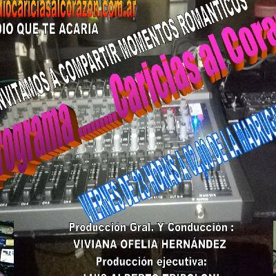 PRENSA DE CARICIAS AL CORAZÓN PROGRAMA EMITIDO POR LA RADIO ON LINE WWW.RADIOCARICIASALCORAZON.COM.AR