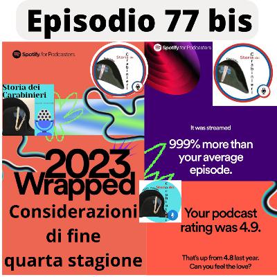 Episodio 77. bis Conclusioni e considerazioni della quarta stagione