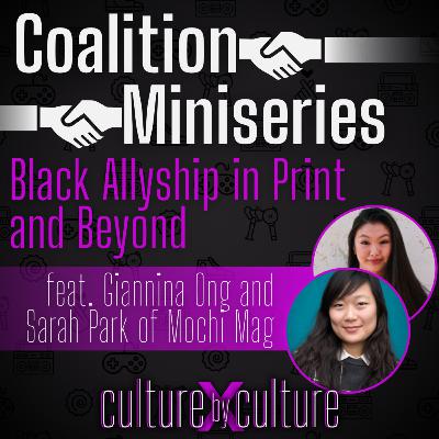[9] Black Allyship in Print and Beyond w/ Giannina Ong and Sarah Park of Mochi Mag