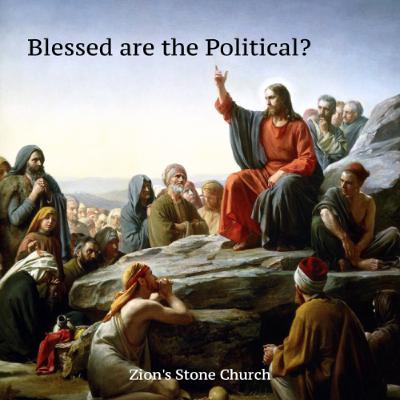 Blessed are the Political?