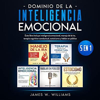 Dominio de la inteligencia emocional: 5 en 1 [Mastery of Emotional Intelligence: 5 in 1] (Audiolibro) | Prueba Gratis