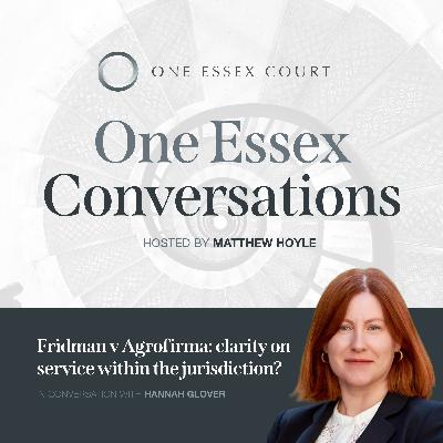 Fridman v Agrofirma: clarity on service within the jurisdiction? – Hannah Glover Fridman v Agrofirma: clarity on service within the jurisdiction? – Hannah Glover