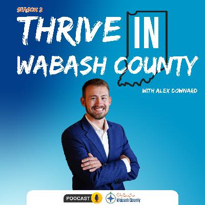Learning More, Building Futures in Wabash County Learning More, Building Futures in Wabash County