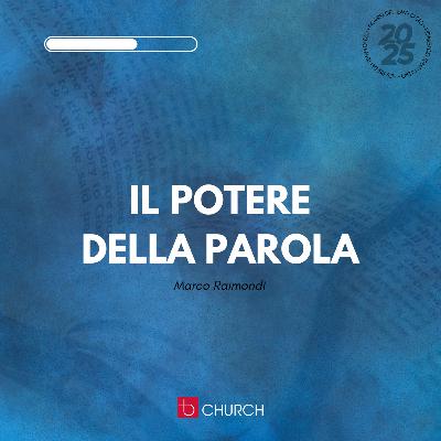 Il potere della Parola | M. Raimondi